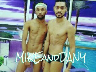 MIKEandDANY