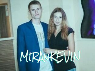 MIRAnKEVIN