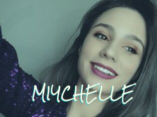 MIYCHELLE