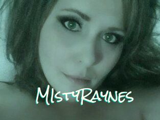 MIstyRaynes