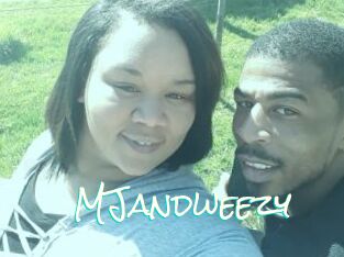 MJandweezy