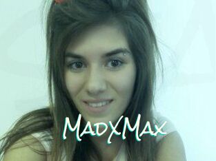MadXMax
