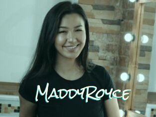 MaddyRoyce