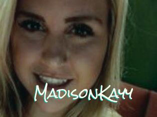Madison_Kayy