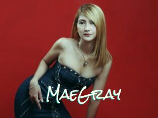 MaeGray