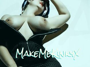 MakeMeKinkyX