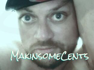 MakinsomeCents