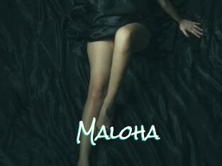 Maloha