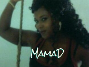 MamaD