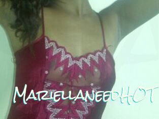 MariellaneedHOT