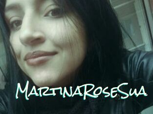 MartinaRoseSua