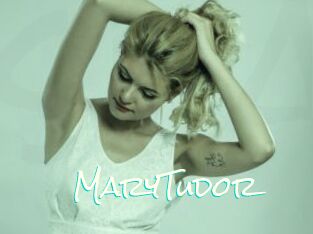 MaryTudor