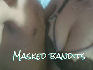Masked_bandits
