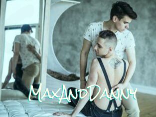 MaxAndDanny