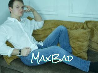 MaxBad