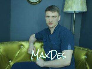 MaxDes