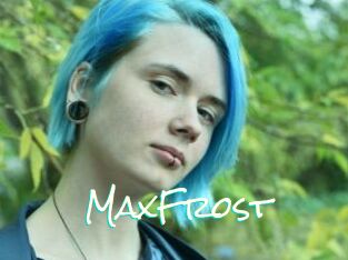 MaxFrost_