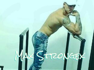 Max_Strongex