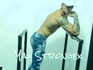 Max_Strongex_
