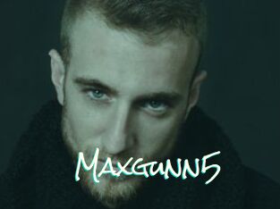 Maxgunn5