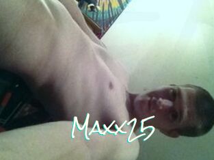 Maxx25