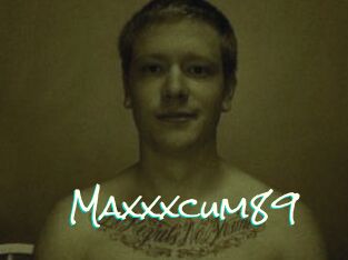Maxxxcum89
