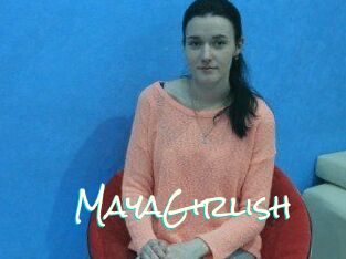 MayaGirlish