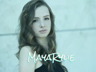 MayaRylie