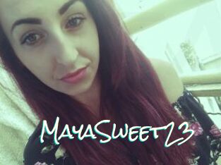 MayaSweet23