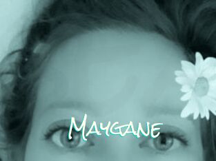 Maygane