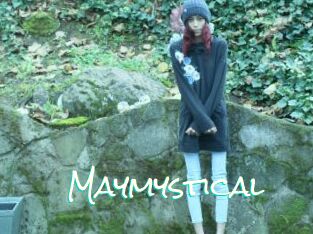 Maymystical