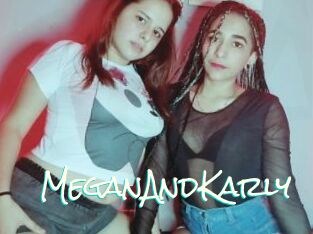 MeganAndKarly