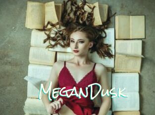 MeganDusk