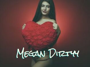Megan_Dirtyy