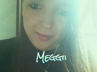 Meggii