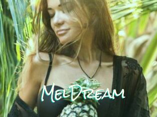 MelDream
