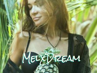 MelXDream