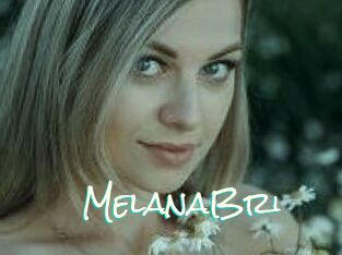 MelanaBri