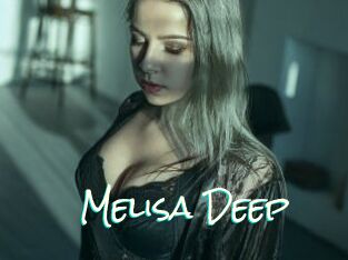 Melisa_Deep