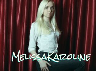MelissaKaroline