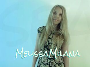 MelissaMilana