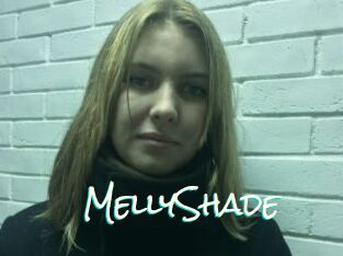 MellyShade