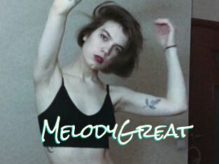 MelodyGreat