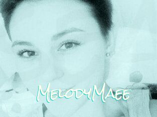 MelodyMaee