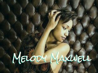 Melody_Maxwell