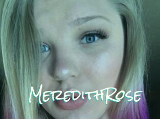 MeredithRose