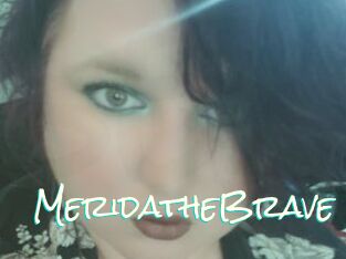 MeridatheBrave