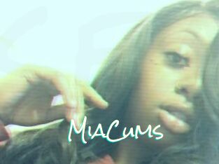 MiaCums