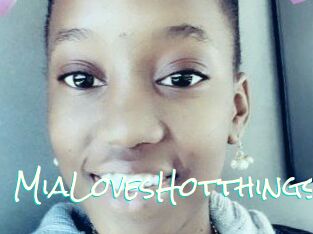 MiaLovesHotthings