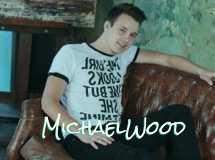MichaelWood
